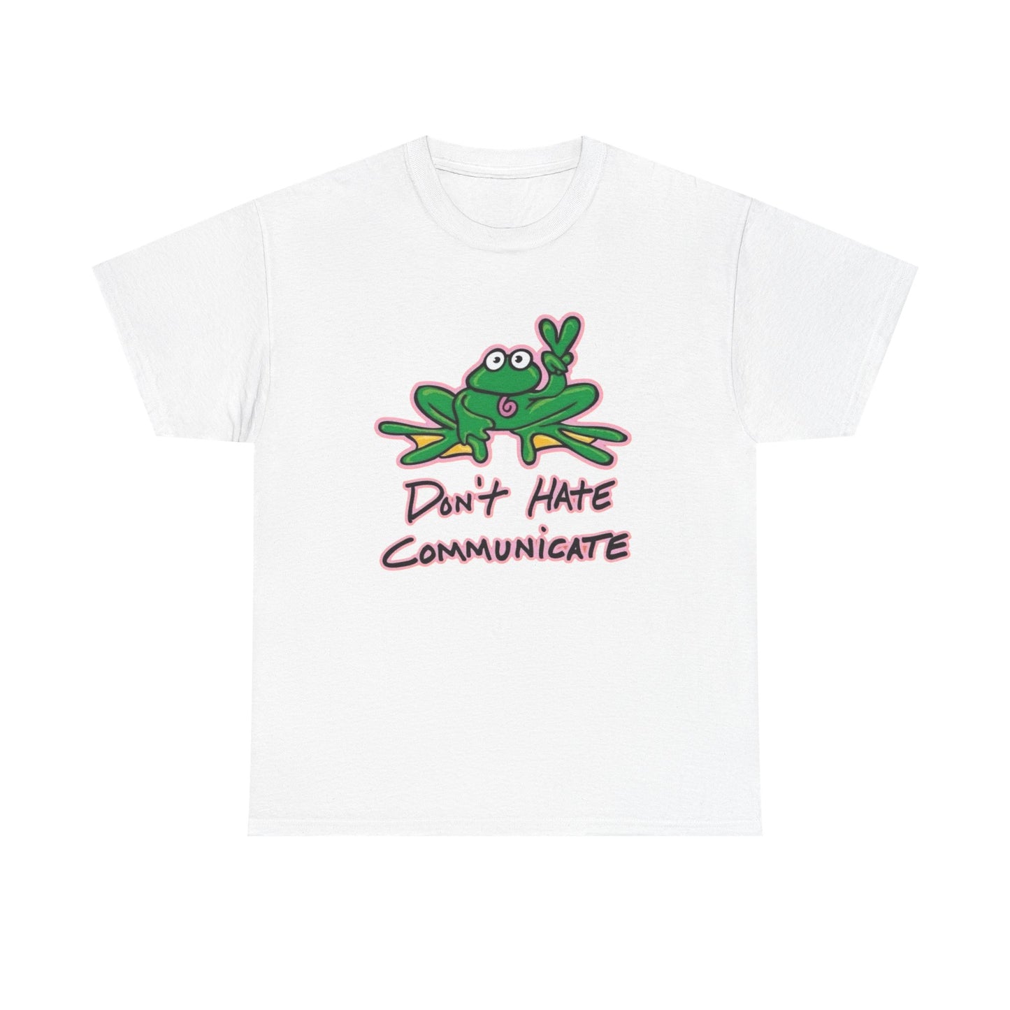 Don't Hate Communicate Graphic T Shirt NEW ADULT Tee