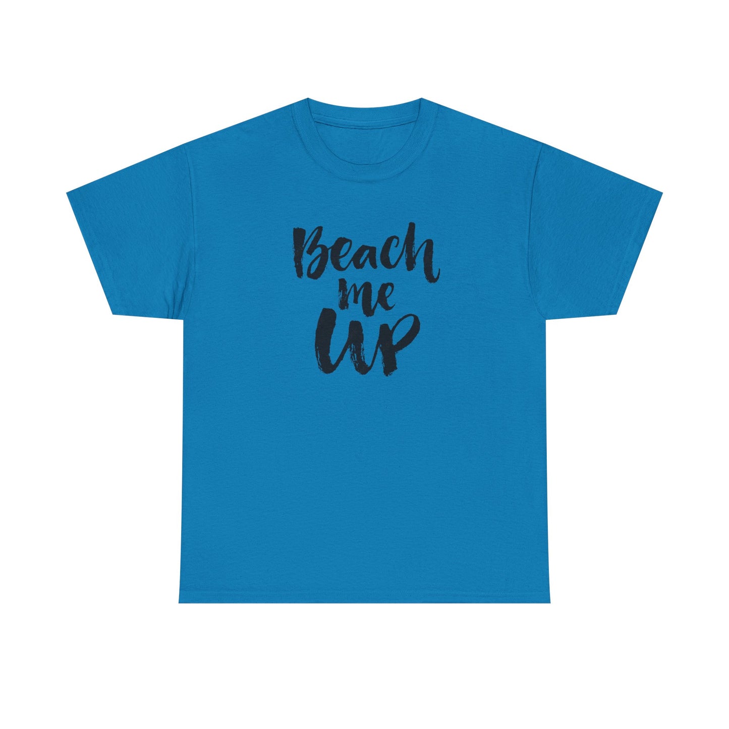 Beach Me Up Graphic T Shirt Vacation Unisex Heavy Cotton Tee