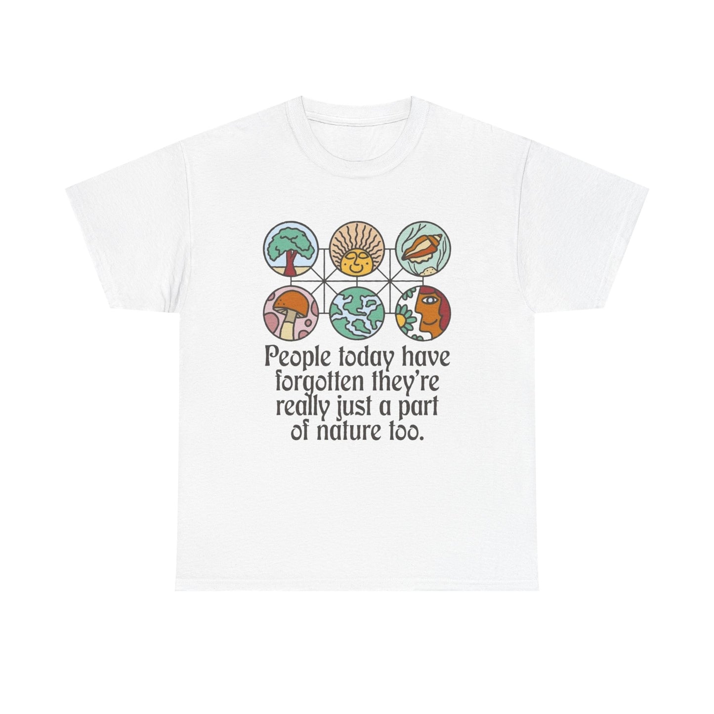 People Are A Part Of Nature Graphic T Shirt NEW Adult Tee