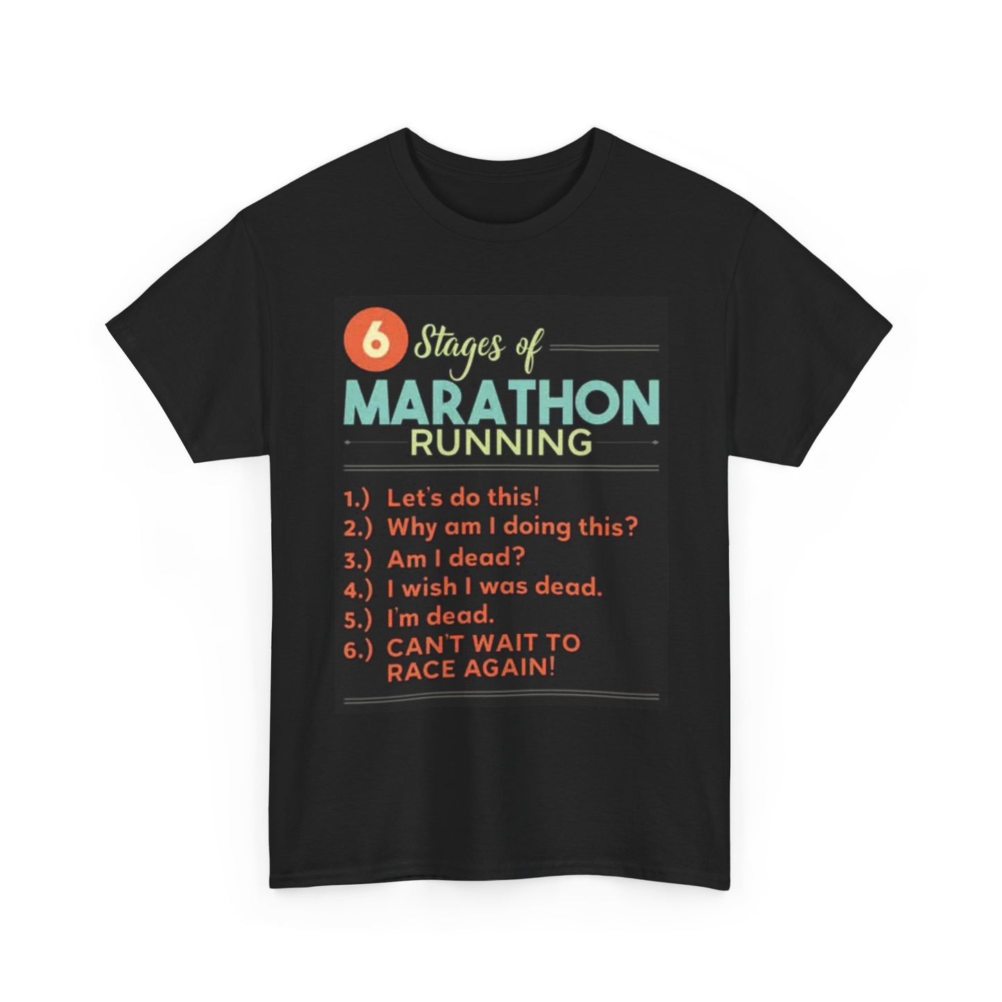 Running A Marathon Graphic T Shirt Funny Running Jokes Unisex Heavy Cotton Tee