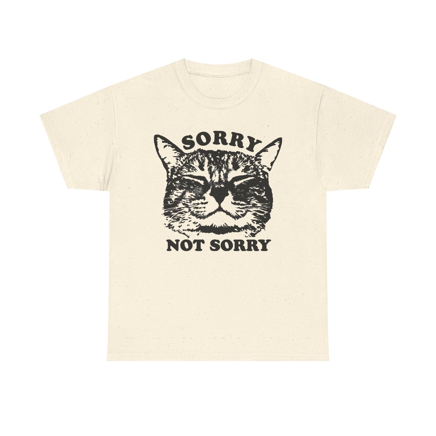 Sorry Not Sorry Funny Cat Jokes Graphic T Shirt Regular Men's Heavy Cotton Tee