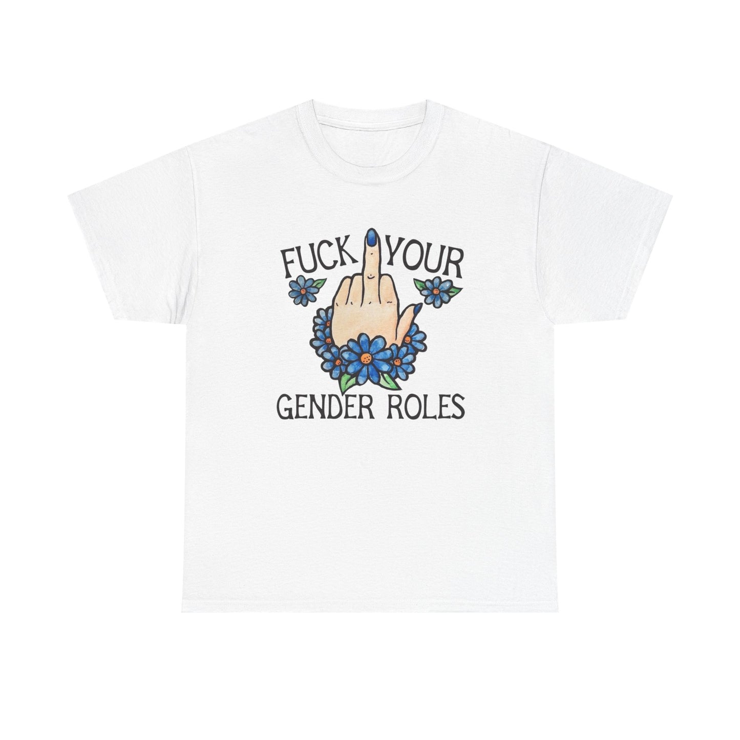 No Gender Roles Funny Liberal Graphic T Shirt Unisex Heavy Cotton Tee GIFT