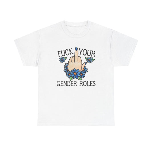No Gender Roles Funny Liberal Graphic T Shirt Unisex Heavy Cotton Tee GIFT