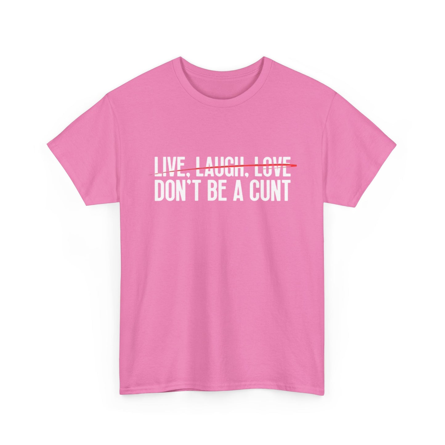 Live Laugh Love Funny Graphic T Shirt Comedy Gift Unisex Heavy Cotton Tee