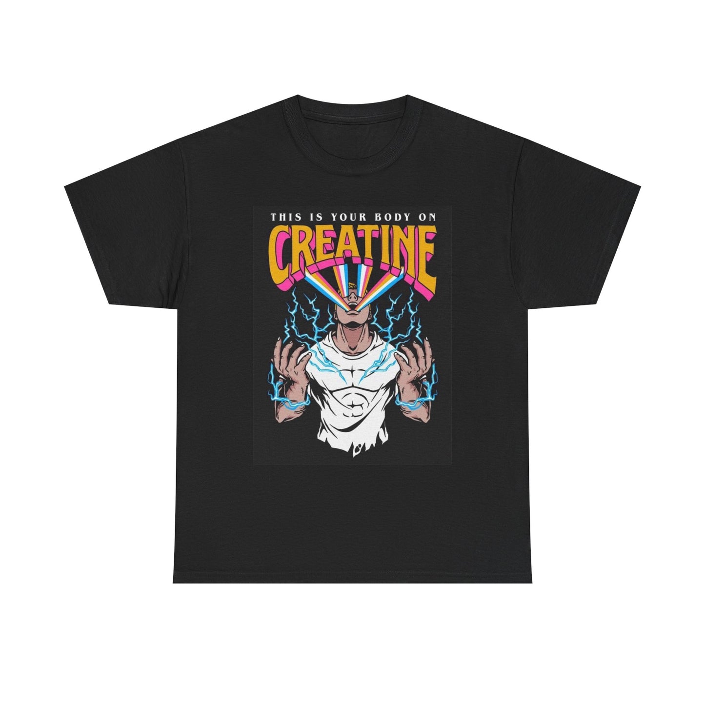 This is Your Body On Creatine T Shirt Unisex Heavy Cotton Tee