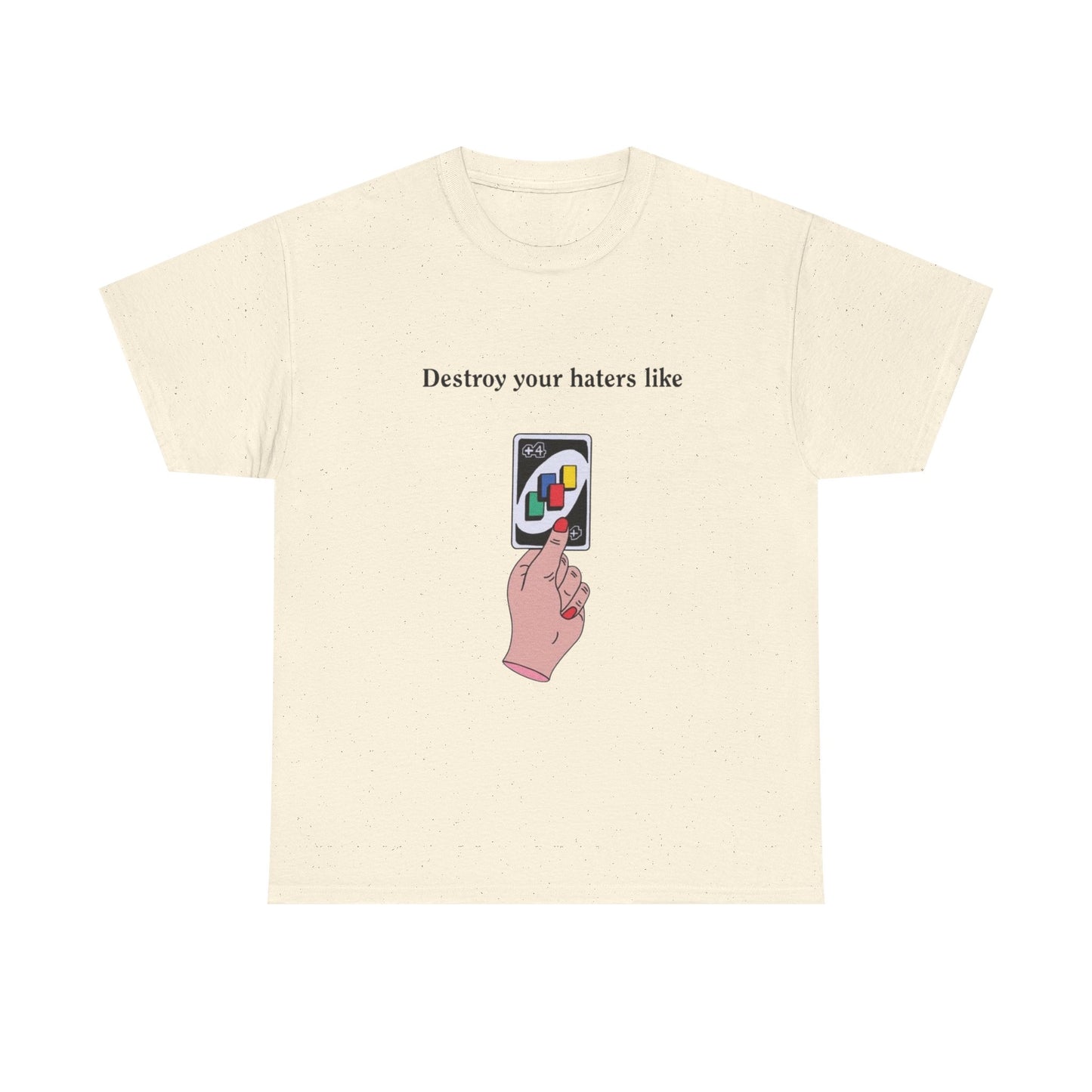 Destroy Your Haters Funny Game Night Graphic T Shirt Unisex Adults NEW