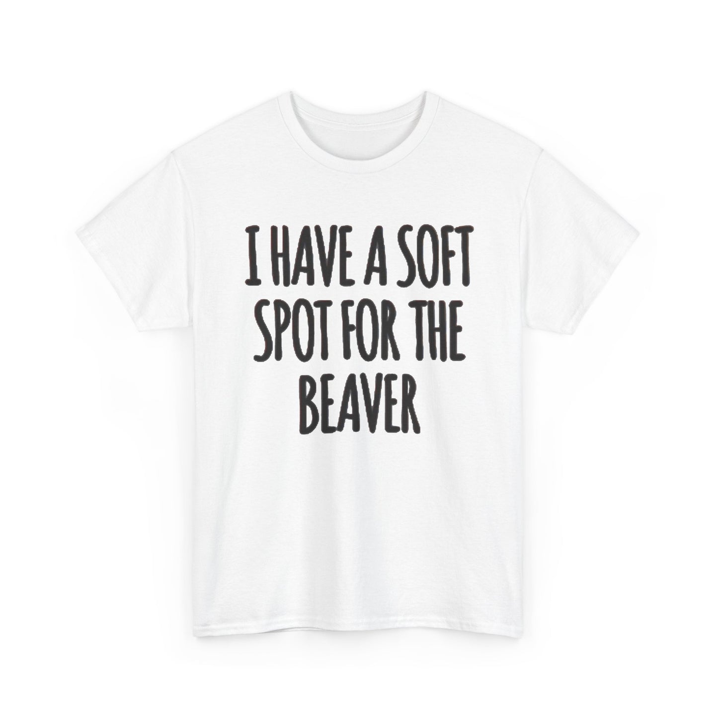 Soft Spot For The Beaver T Shirt Funny Sex Graphic Jokes Unisex Heavy Cotton Tee