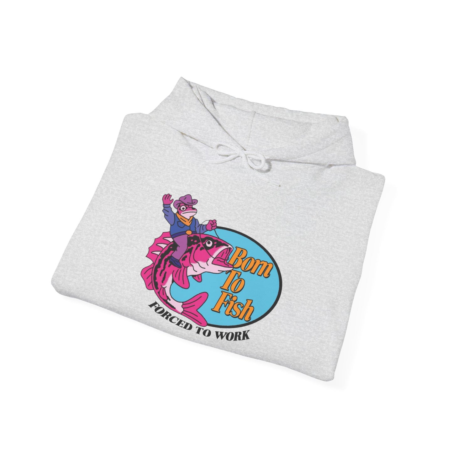 Born To Fish Forced To Work Graphic Hoodie Heavy Blend Sweatshirt NEW