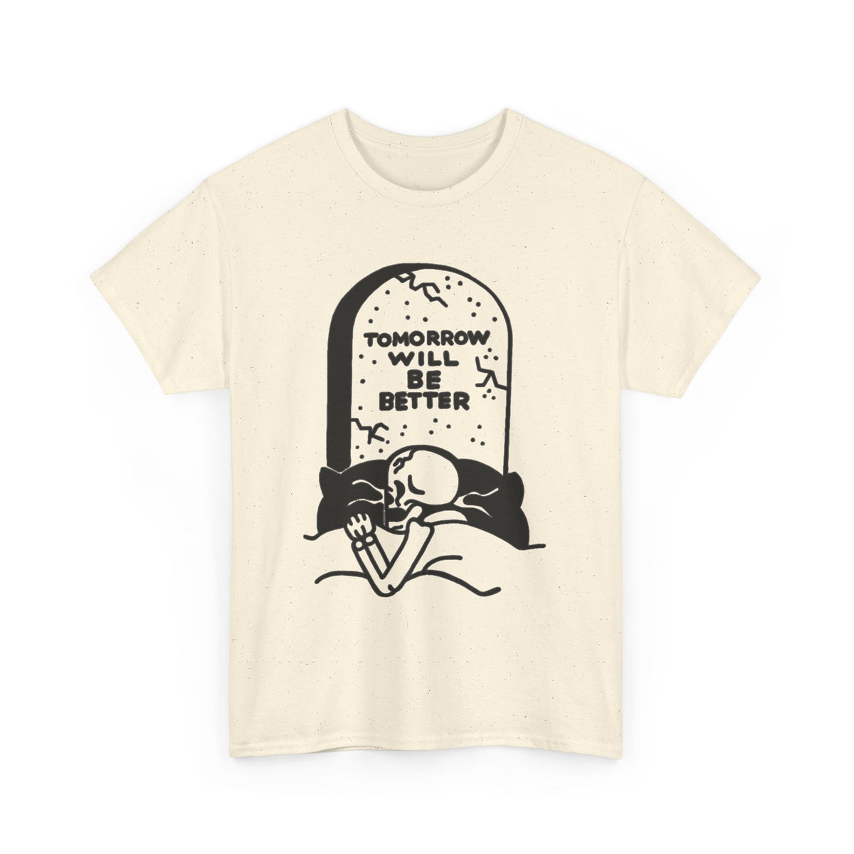 Tomorrow Will Be Better Graveyard Shirt Men's Tee