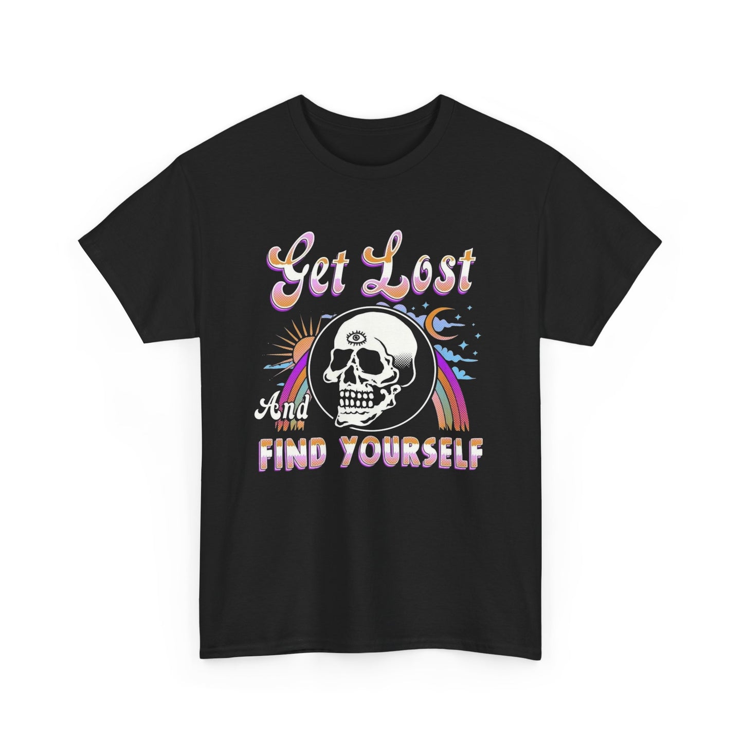 Get Lost And Find Yourself Graphic T Shirt NEW Adult Tee