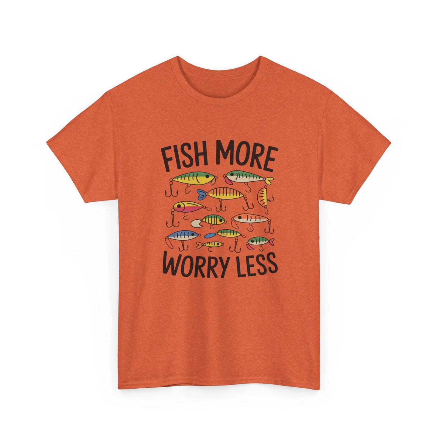 Fish More Worry Less Graphic T Shirt NEW Adult Unisex Heavy Cotton Tee