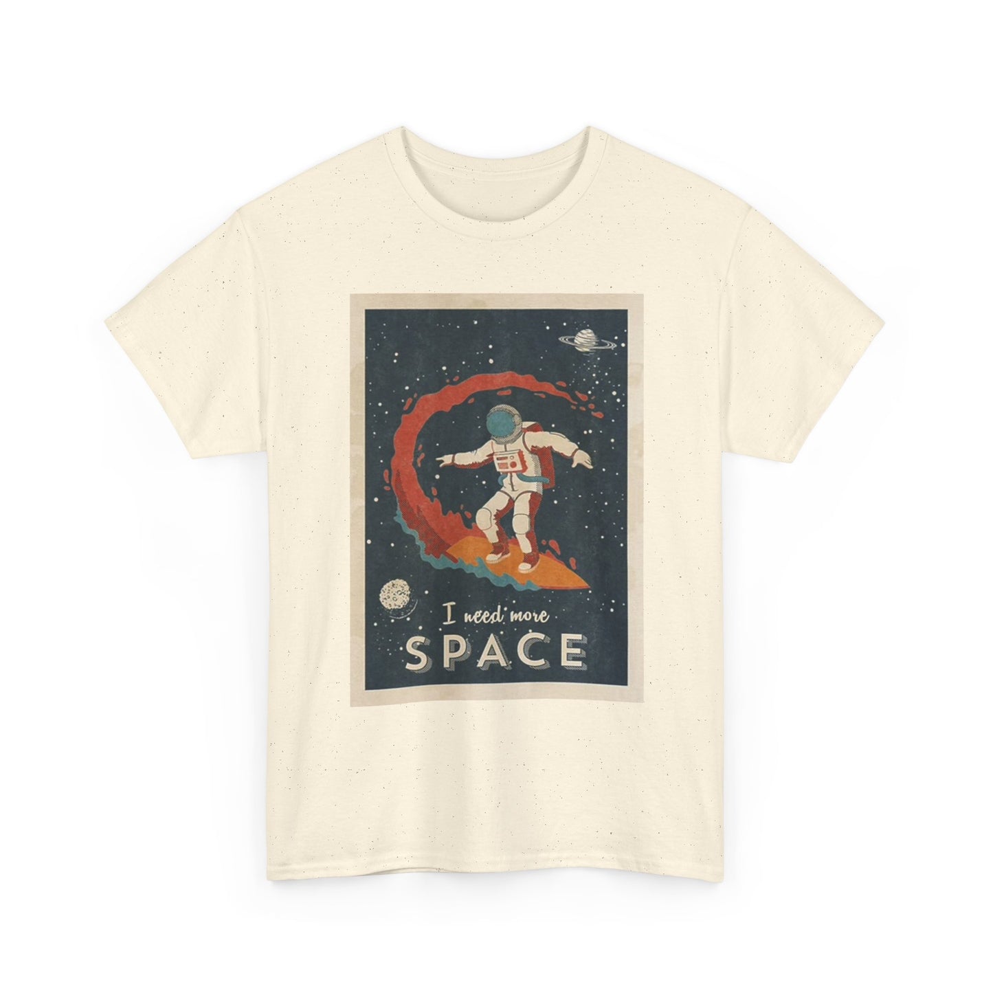 I Need My Space Graphic T Shirt Funny Astronaut Unisex Heavy Cotton Tee