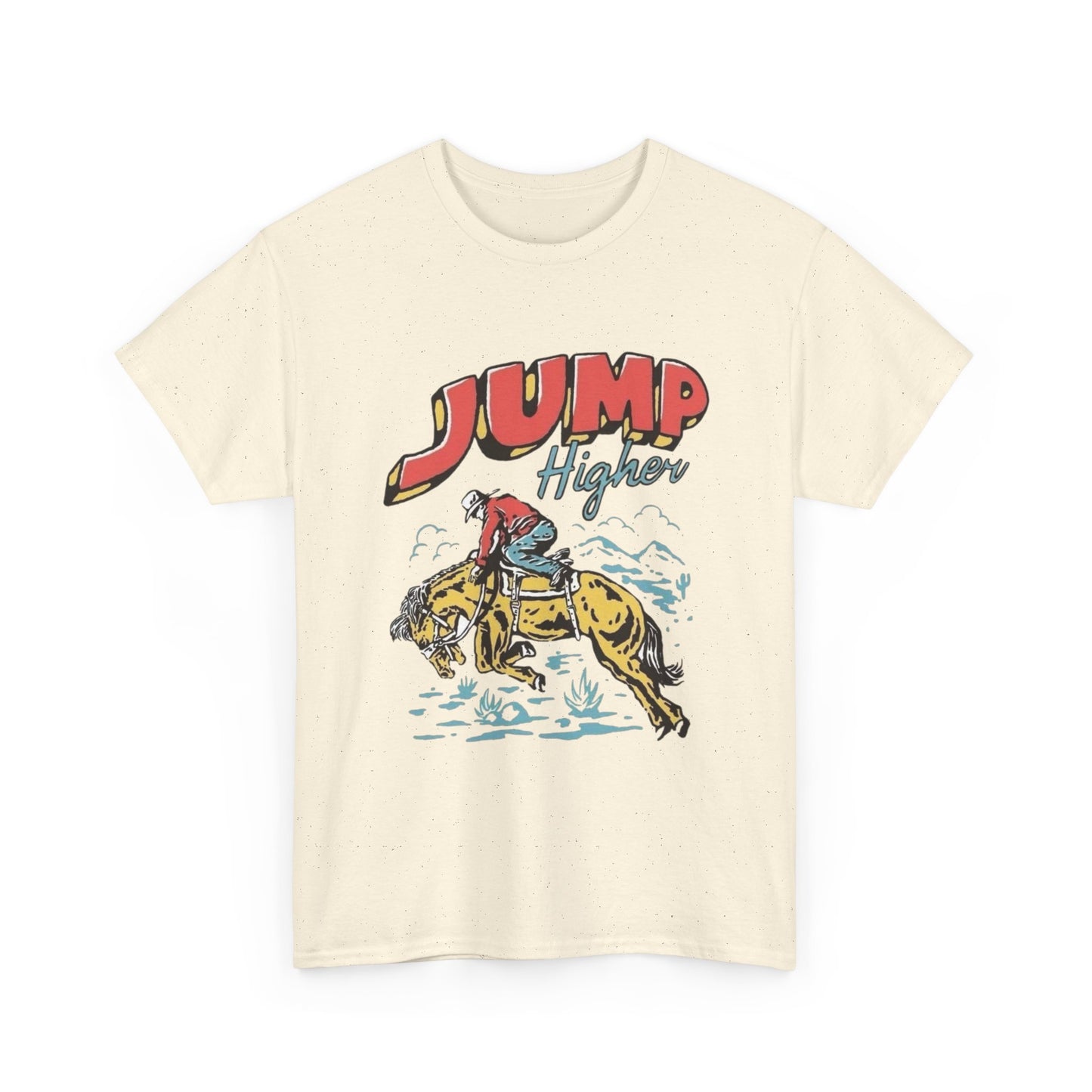 Jump Higher Cowboy Graphic T Shirt Unisex Heavy Cotton Tee New Gift