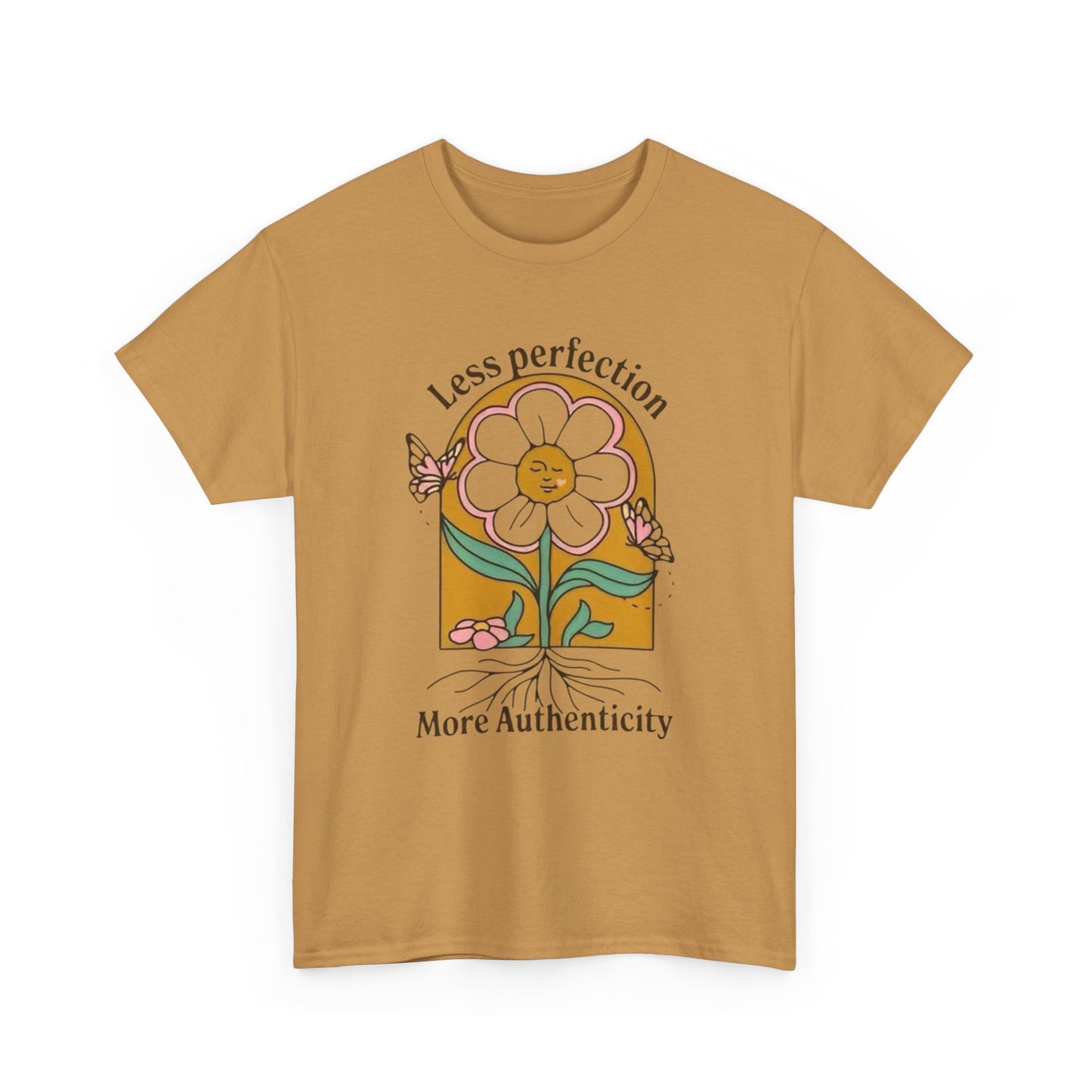 Less Perfection More Authenticity Graphic T-Shirt Unisex Heavy Cotton Tee Gift