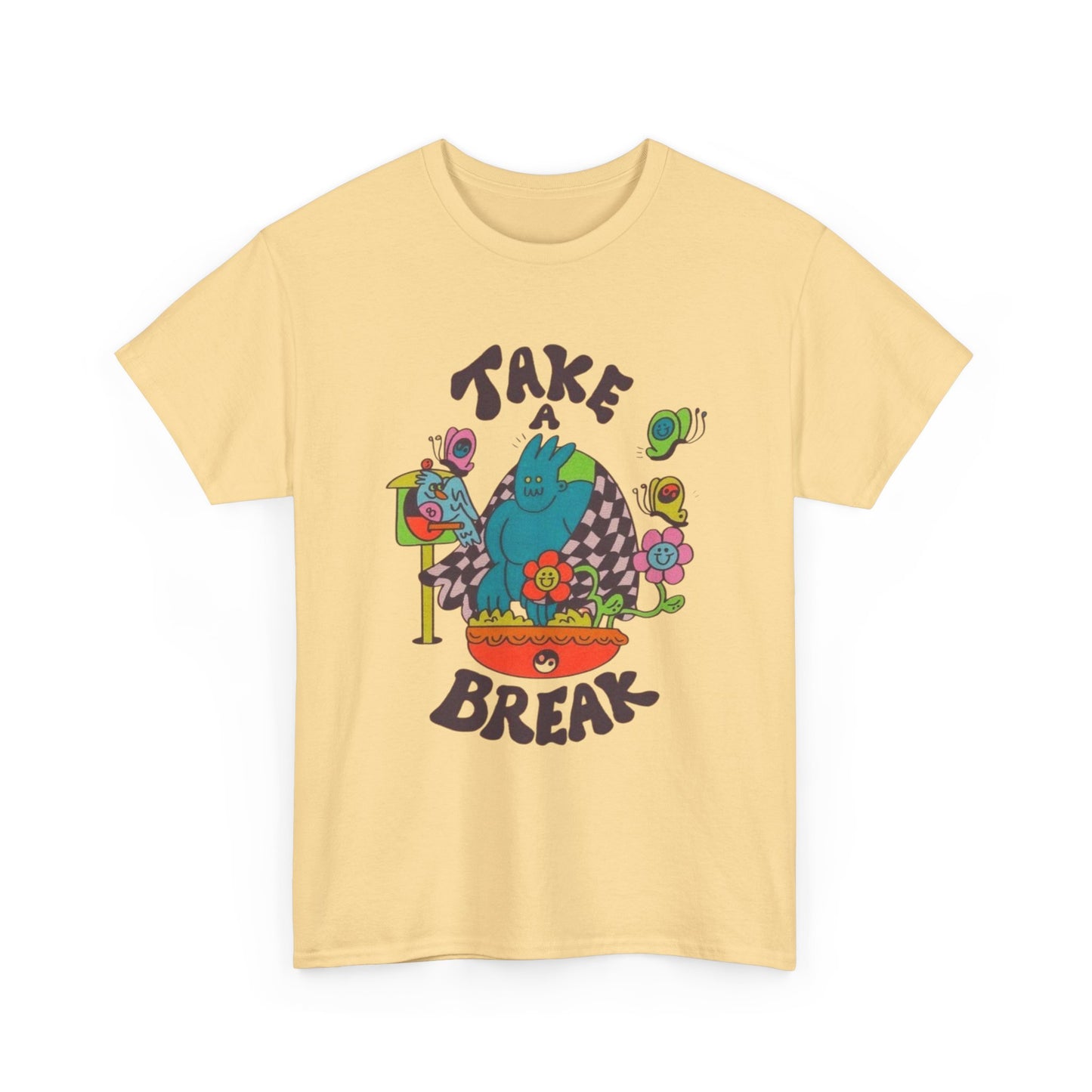 Take A Break Graphic T Shirt NEW Adult Unisex Heavy Cotton Tee