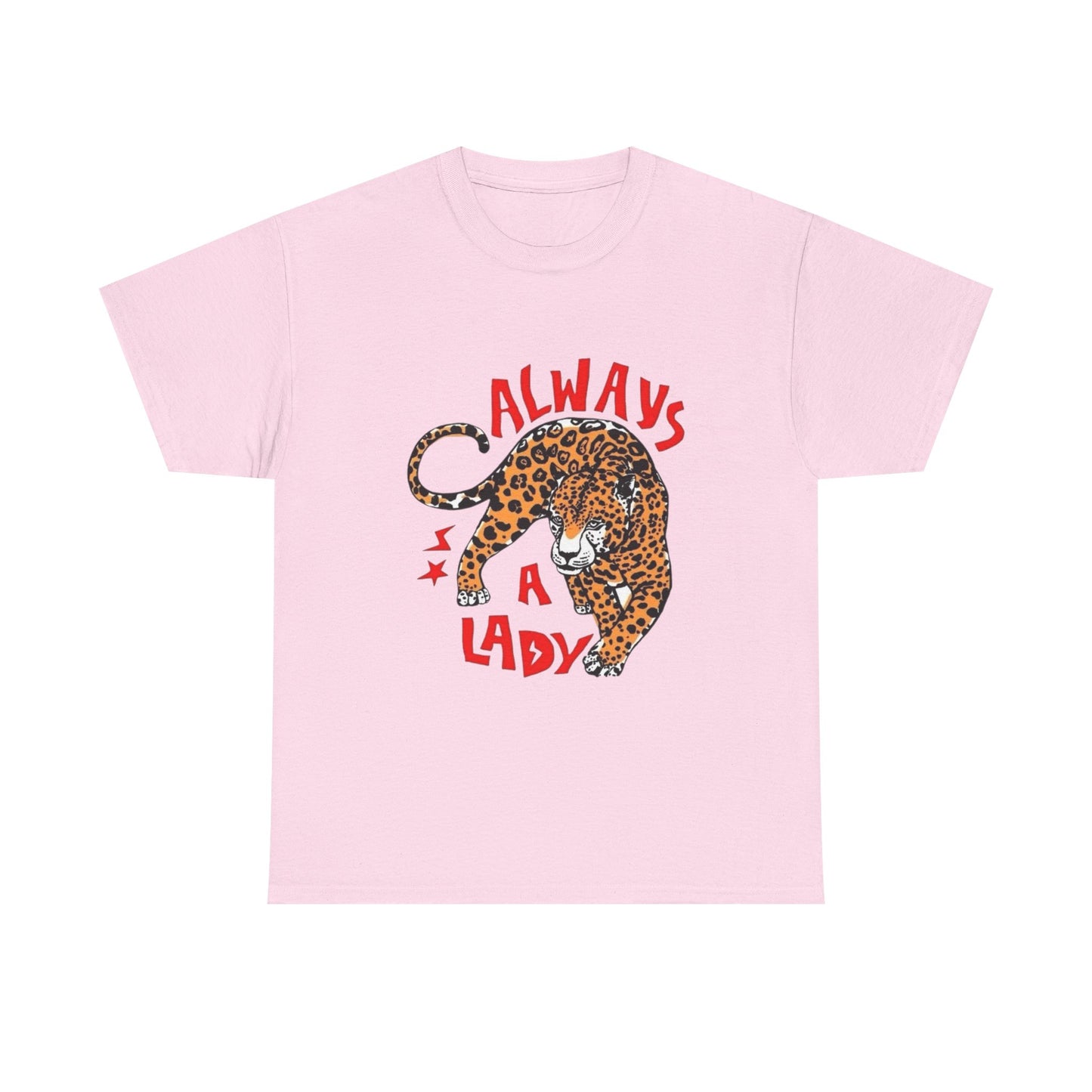 Always A Lady Cheetah Graphic T Shirt Unisex Heavy Cotton Tee Gift Vintage