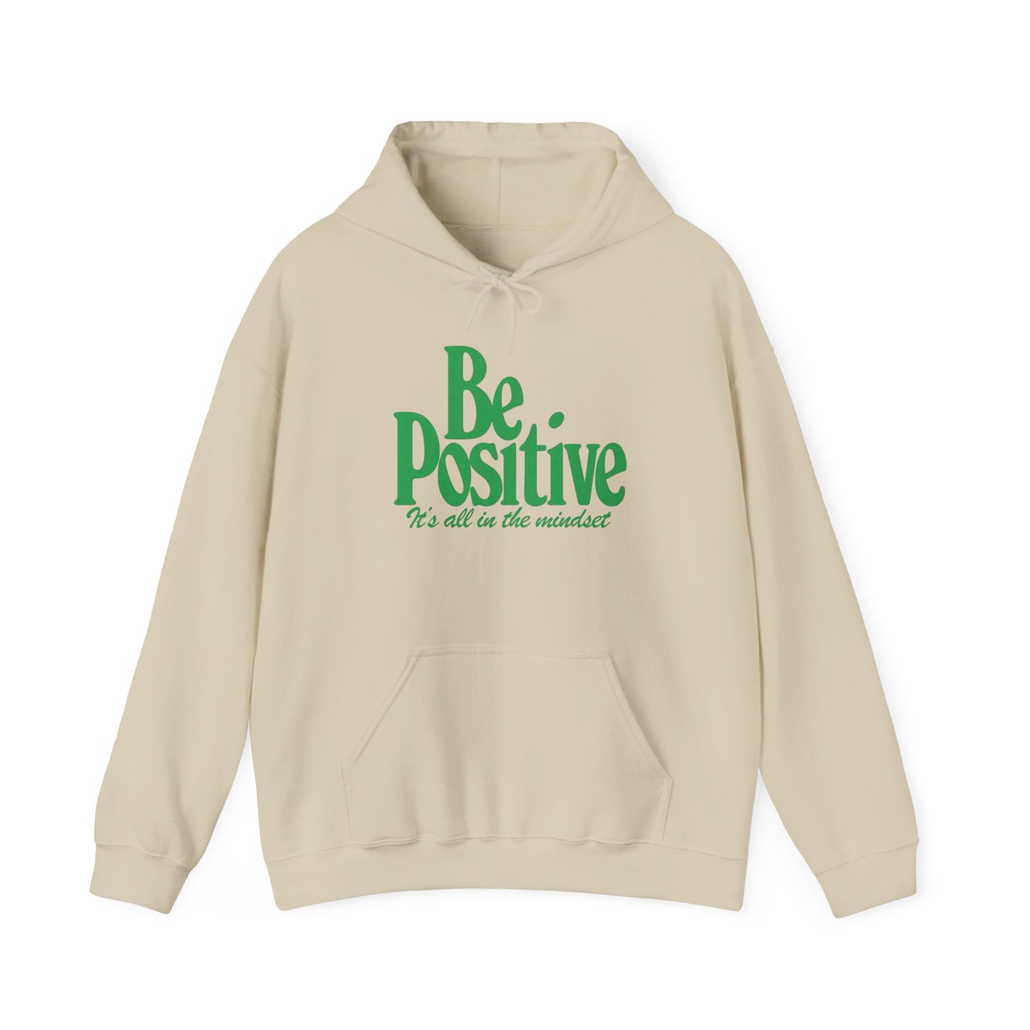 Be Positive Its All In The Mindset  Graphic Hoodie Heavy Blend™ NEW Sweatshirt
