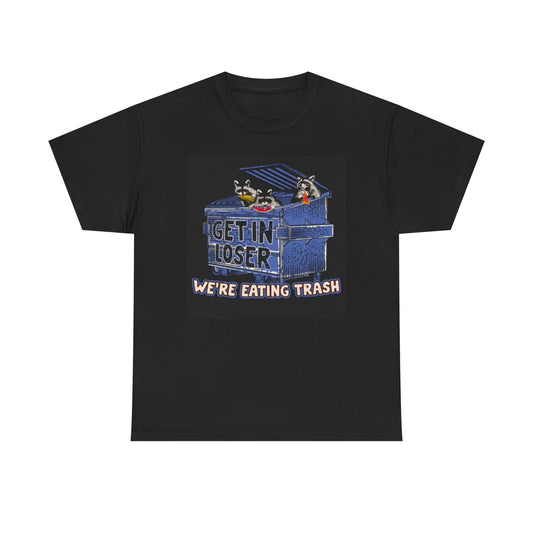 Were Eating Trash Funny Graphic T Shirt Racoon Unisex Heavy Cotton Tee