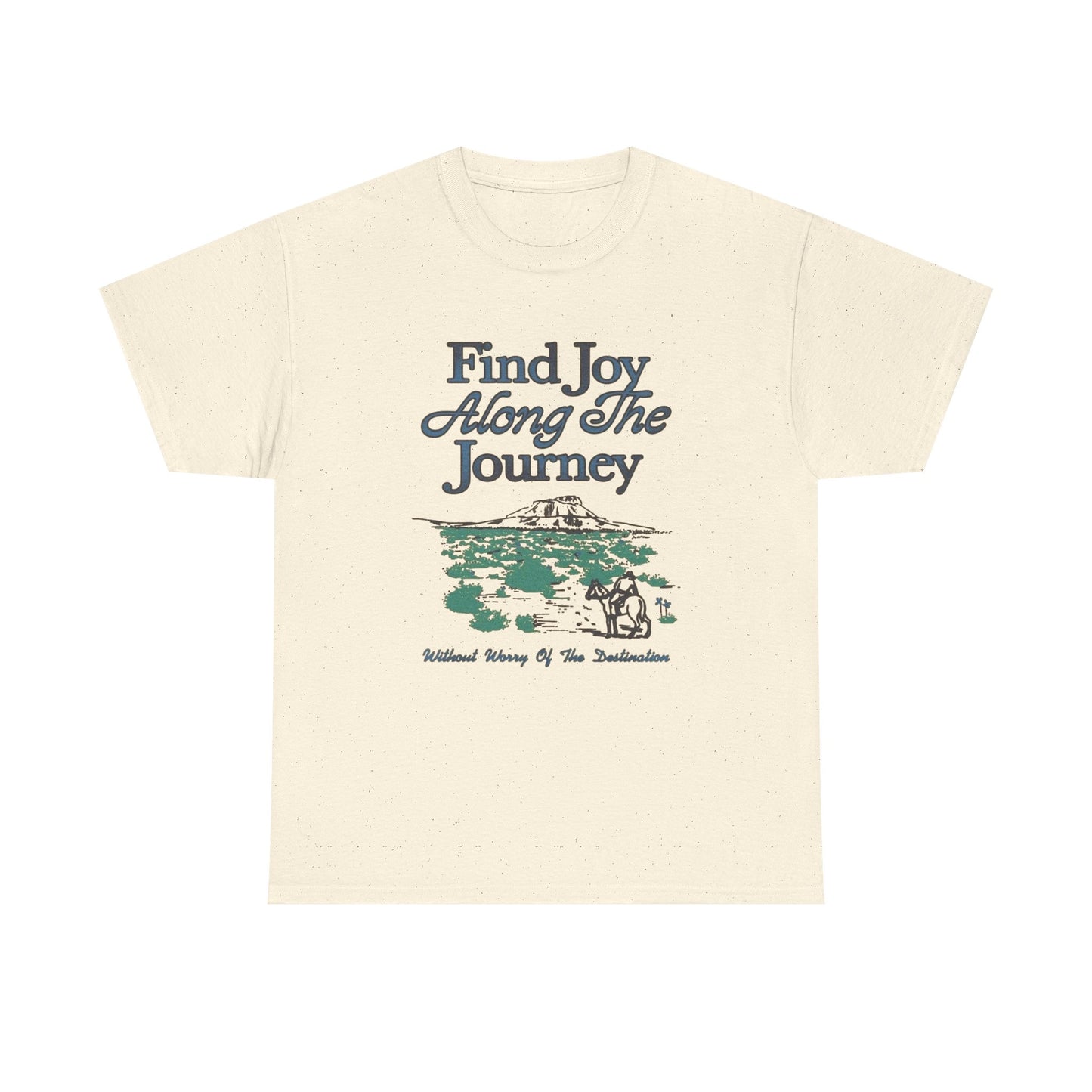 Find The Joy Along The Journey Graphic T Shirt NEW Adult Tee