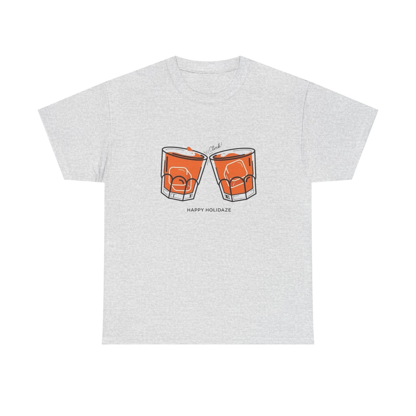 Happy Holidaze Drinks Graphic T Shirt ADULT NEW