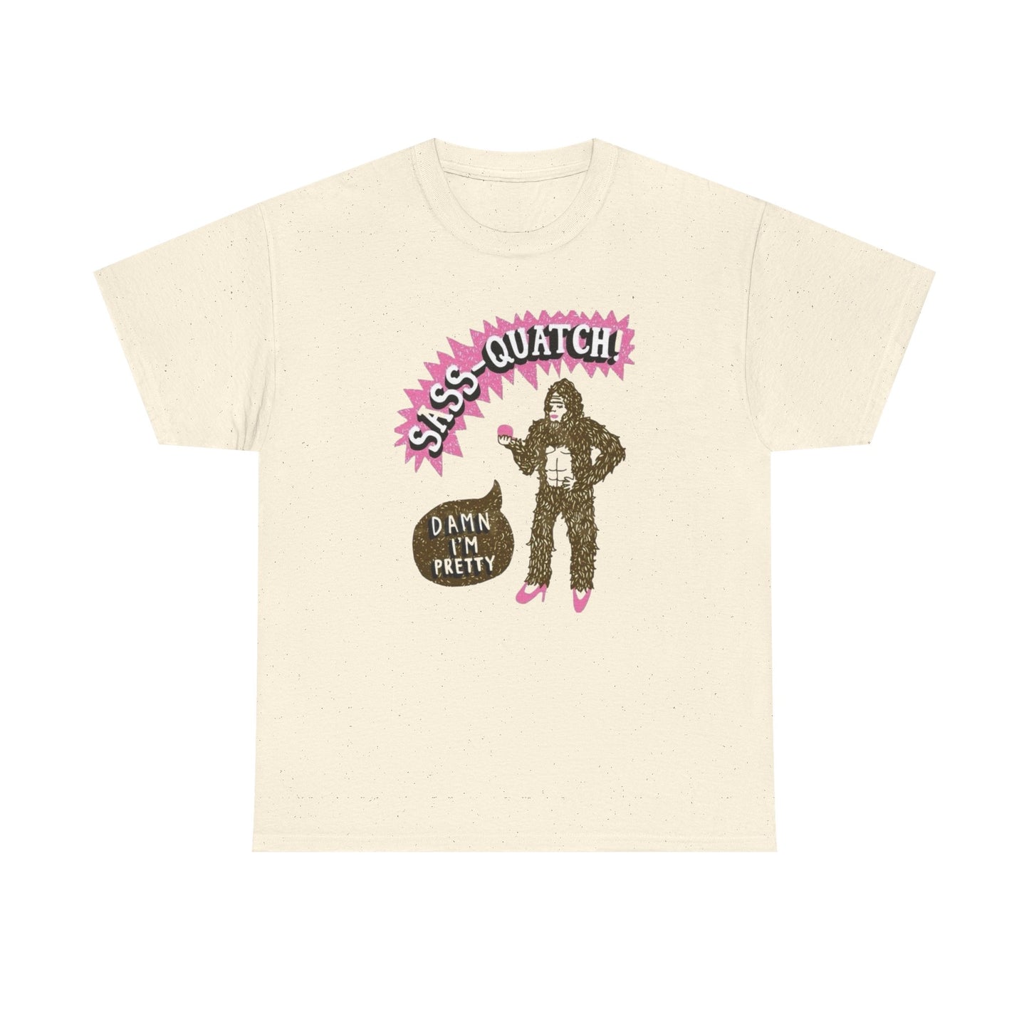Funny Sassy Sasquatch Graphic T Shirt Women's Heavy Cotton Tee