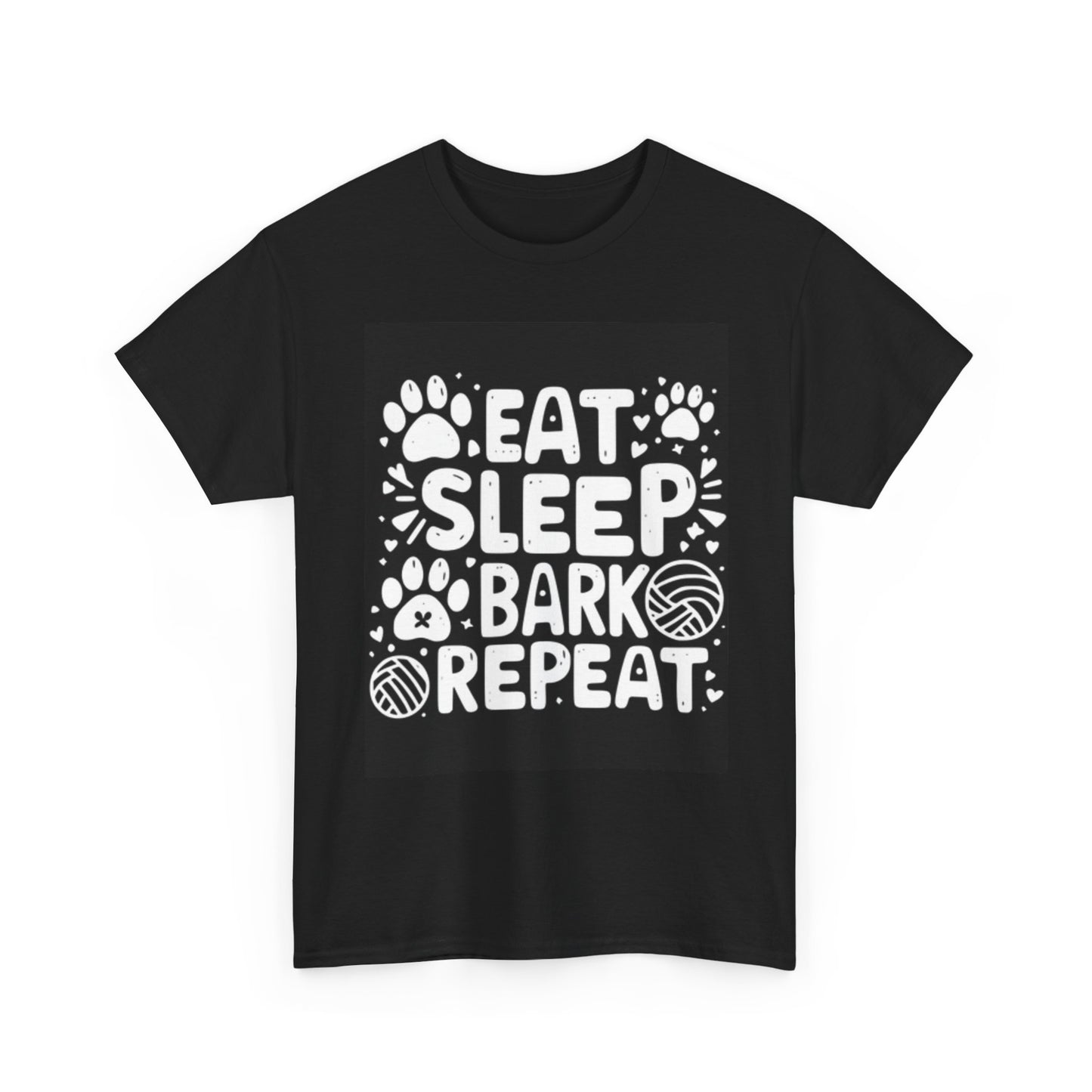 Eat Sleep Bark Repeat Graphic T Shirt Funny Dogs Unisex Heavy Cotton Tee