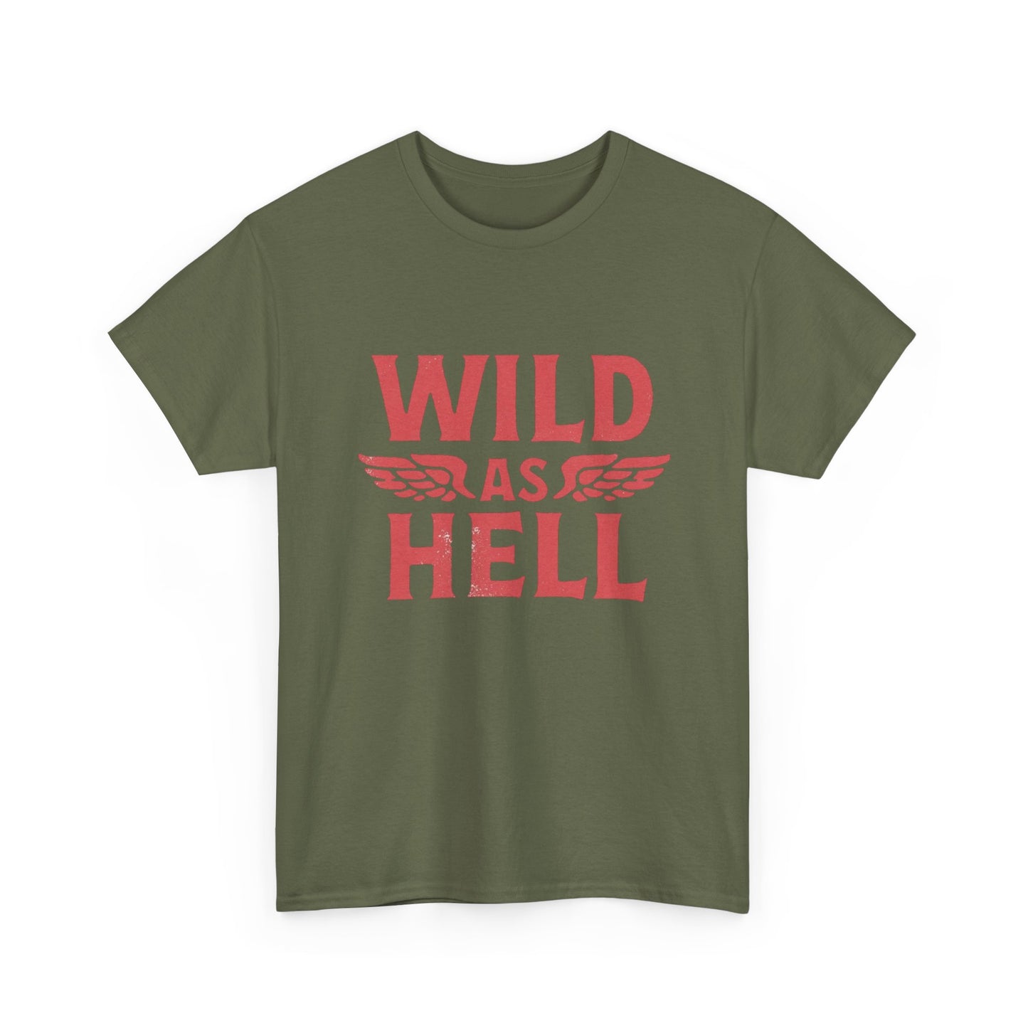 Wild As Hell Graphic T Shirt NEW Unisex Heavy Cotton Tee