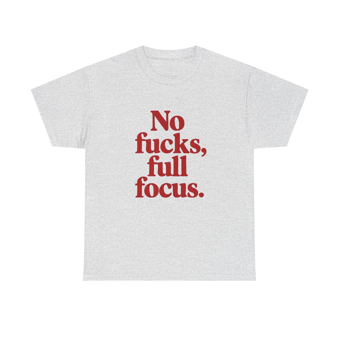 Full Focus Motivation Graphic T Shirt NEW ADULT Unisex Heavy Cotton Tee