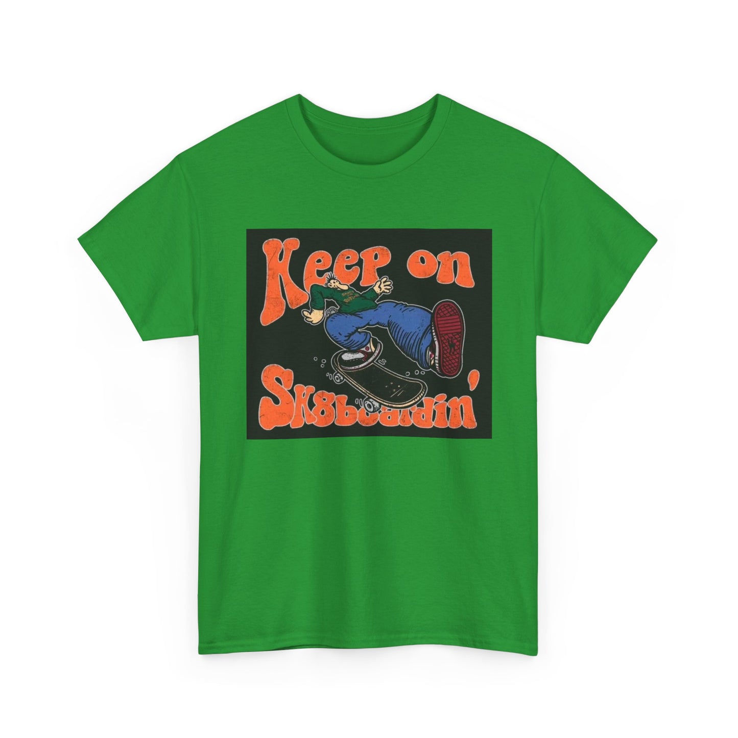 Keep On SkateBoarding Tshirt Skate or Die Vintage Graphic Retro Unisex Heavy tee