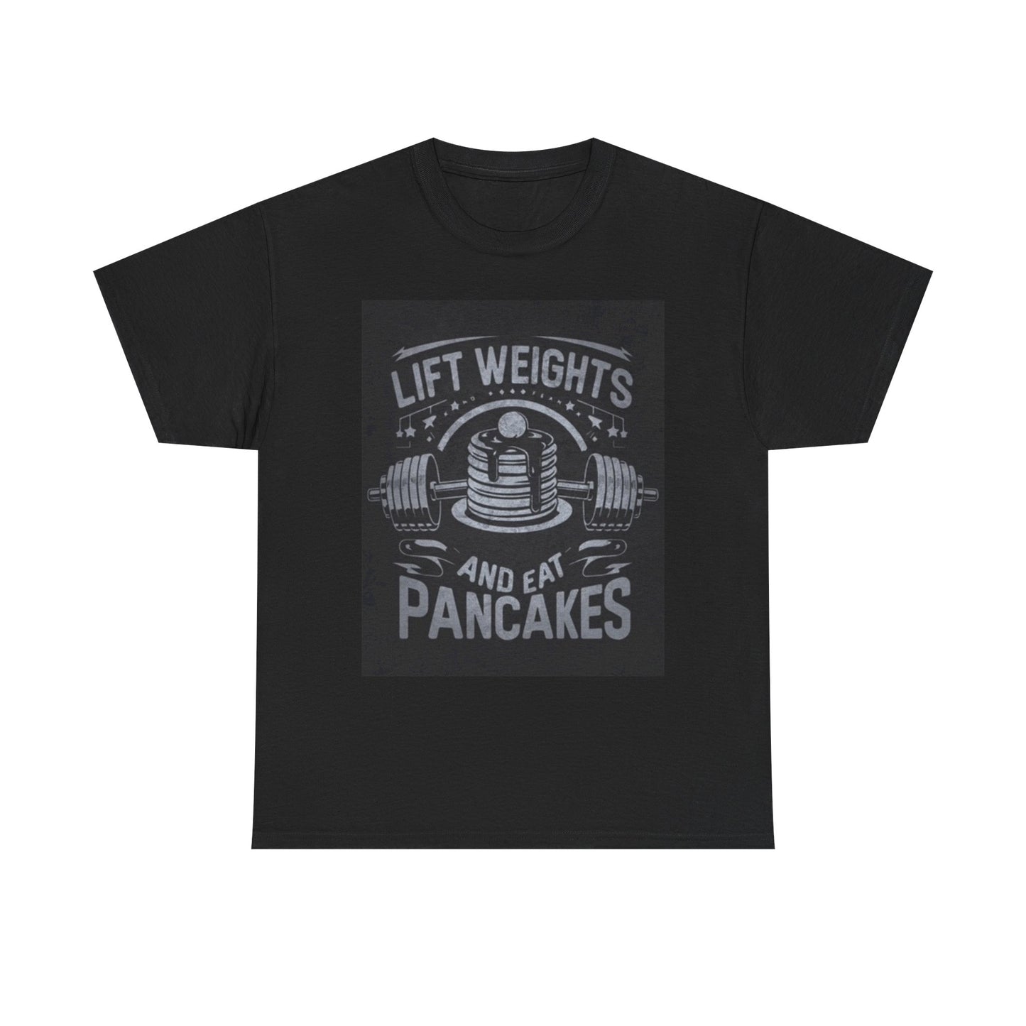 Lift Weights And Eat Pancakes Graphic T Shirt GYM Funny Unisex Heavy Cotton Tee