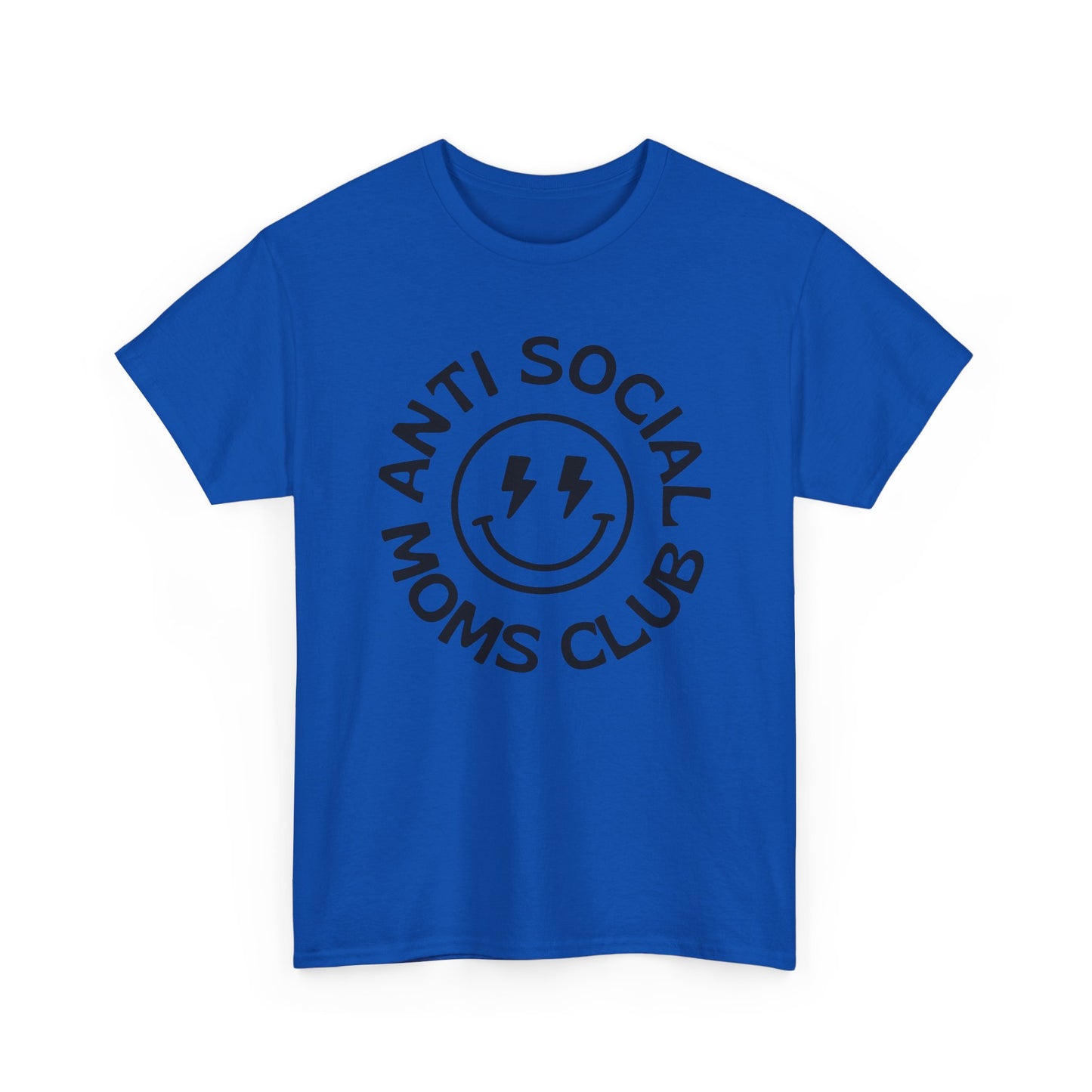 Antisocial Moms Club Funny Graphic T Shirt Unisex Heavy Cotton Tee