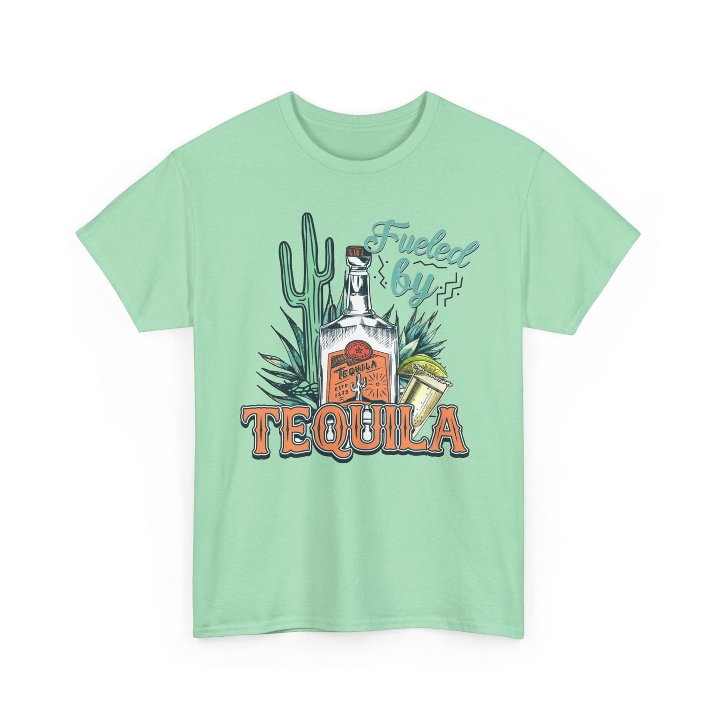 Fueled By Tequila Graphic T Shirt NEW Unisex Heavy Cotton Tee