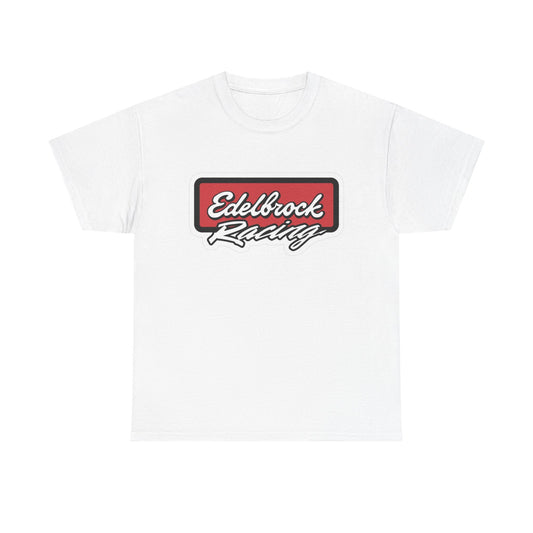 Edelbrock Racing Graphic T Shirt Vintage Muscle Cars Unisex Heavy Cotton Tee