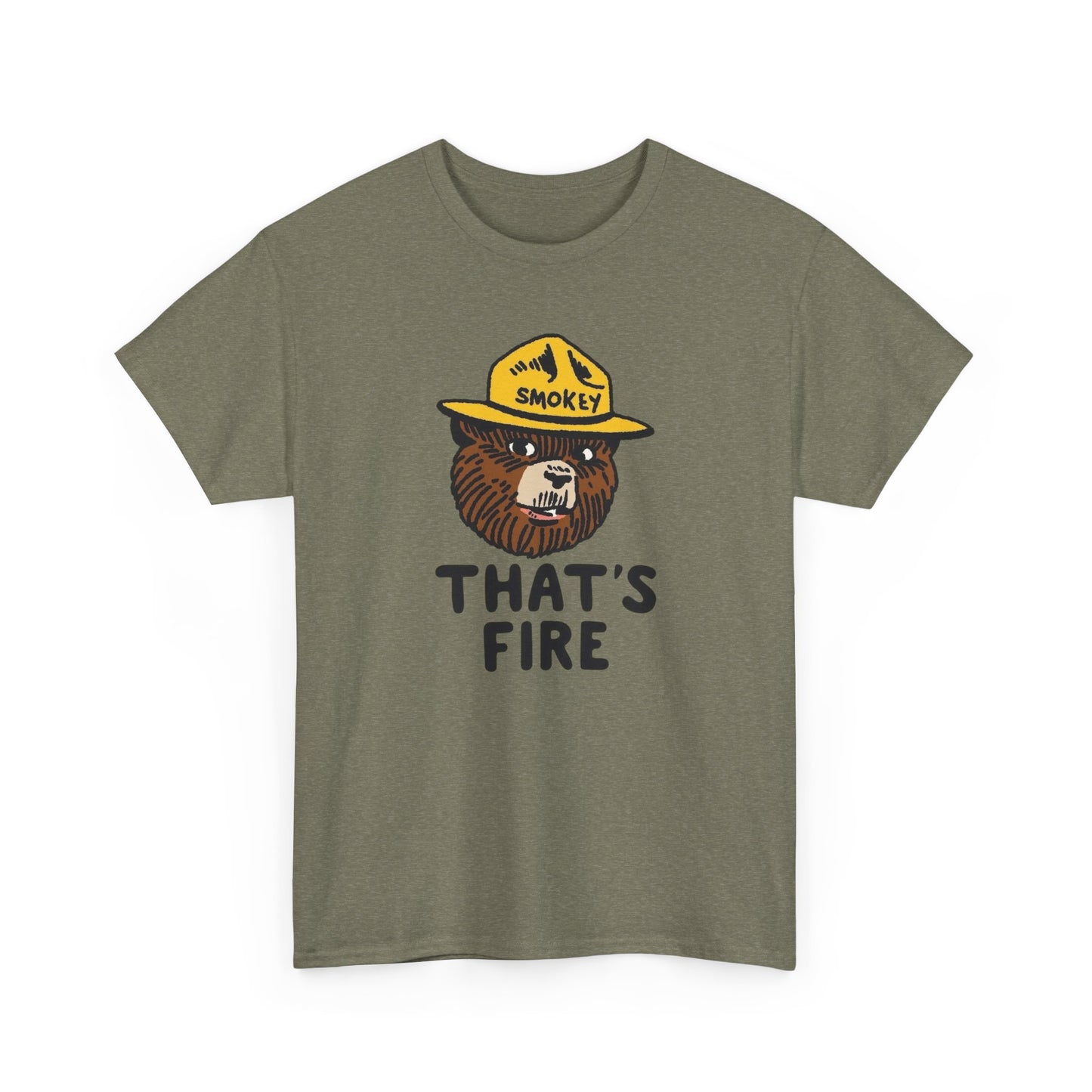 That's Fire Smokey The Bear Graphic T-Shirt Gift NEW Unisex Heavy Cotton Tee
