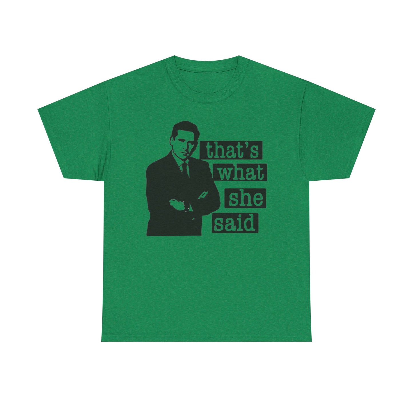 The Office Graphic T Shirt That's What She Said Funny Unisex Heavy Cotton Tee