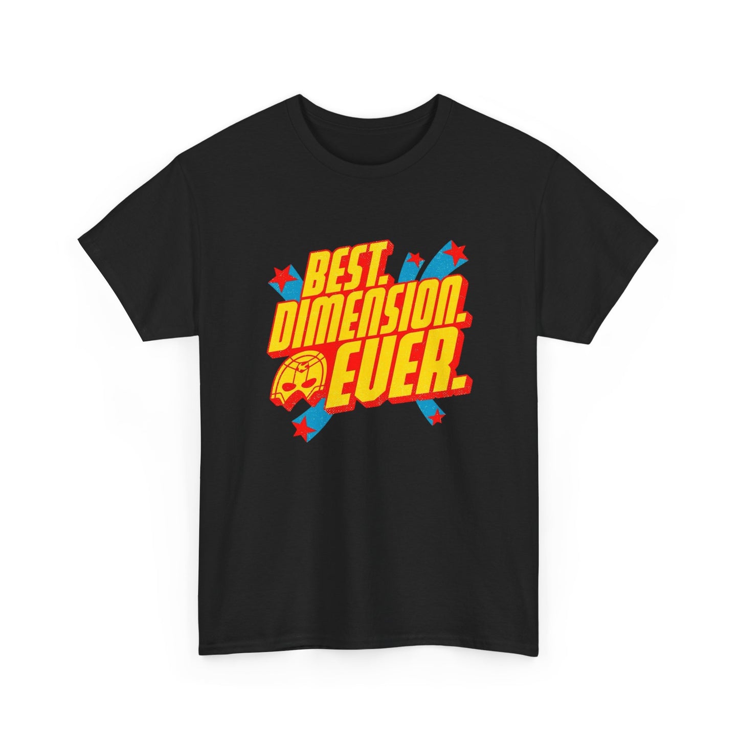 Best Dimension Ever Graphic T Shirt NEW ADULT Tee Cotton