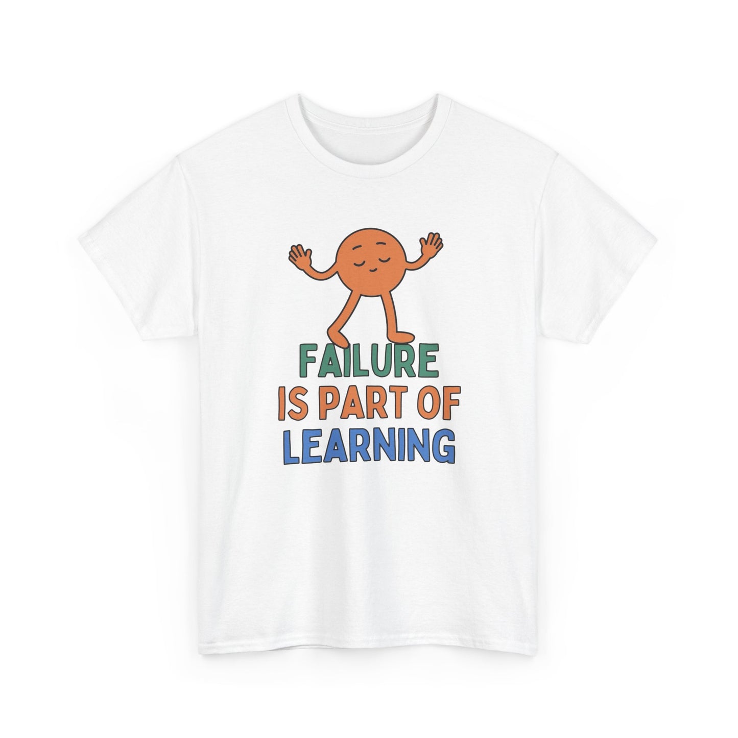 Failure Is Part Of Learning Graphic T Shirt NEW ADULT Tee