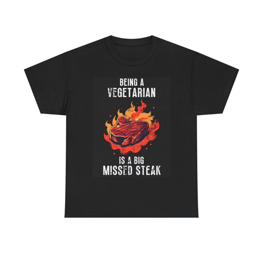 Funny Vegetarian Shirt Steak BBQ Grill Graphic Gift Unisex Heavy Cotton Tee