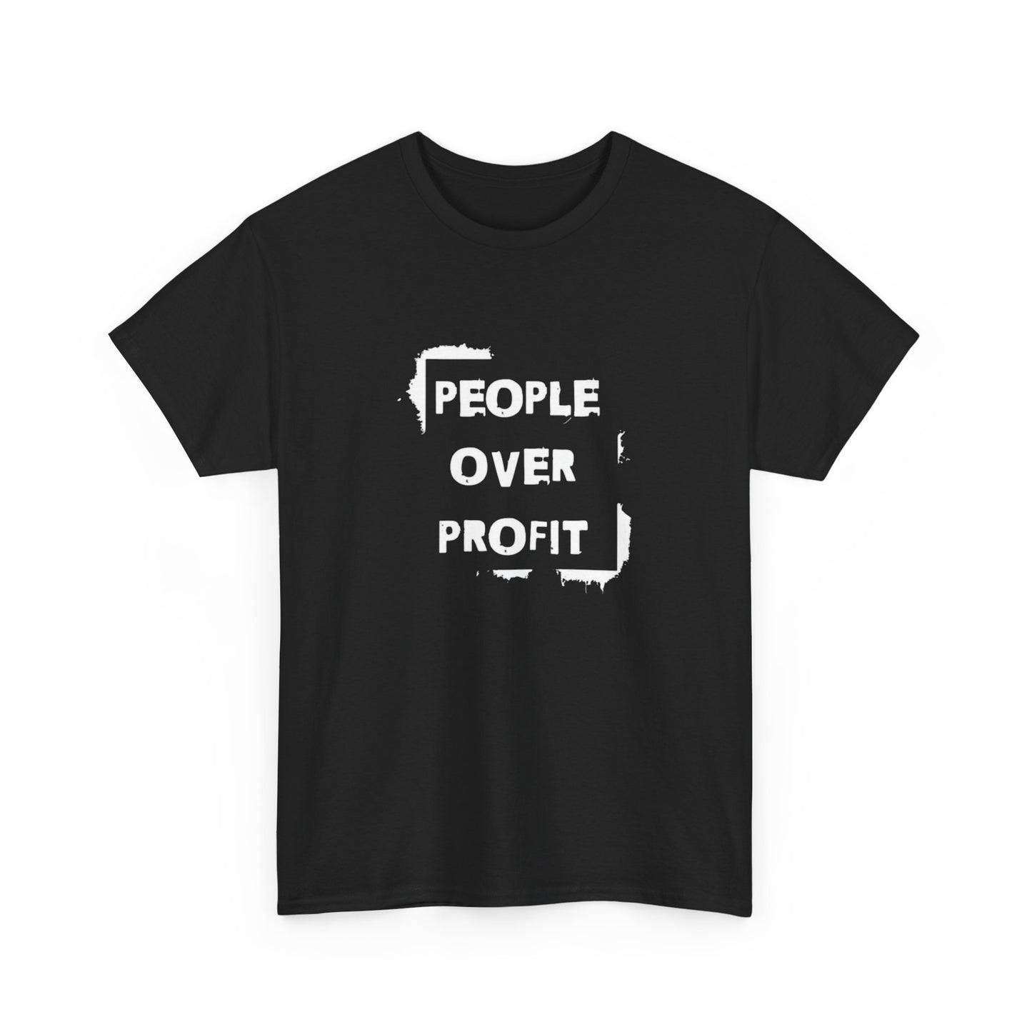 People Over Profit Graphic T Shirt NEW Unisex Heavy Cotton Tee