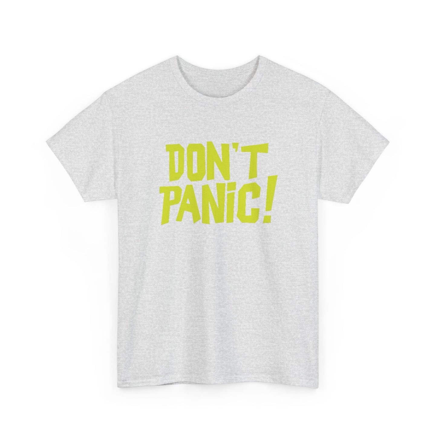 Don't Panic Graphic T Shirt NEW Adult Regular Sizing Tee