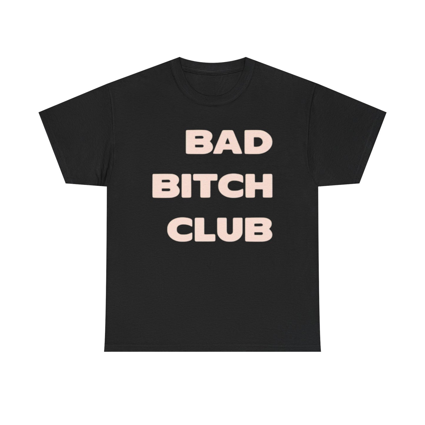 Bad Girls Club Graphic T Shirt Vintage Retro Unisex Heavy Cotton Tee