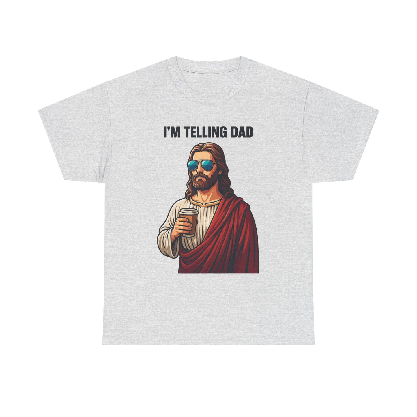 I'm Telling Dad Funny Jesus Jokes Graphic T Shirt Men's Heavy Cotton Tee - Quality - Modern True to Size