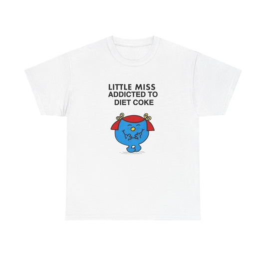 Little Miss Addicted To Diet Coke Graphic T Shirt Womens Heavy Cotton Tee