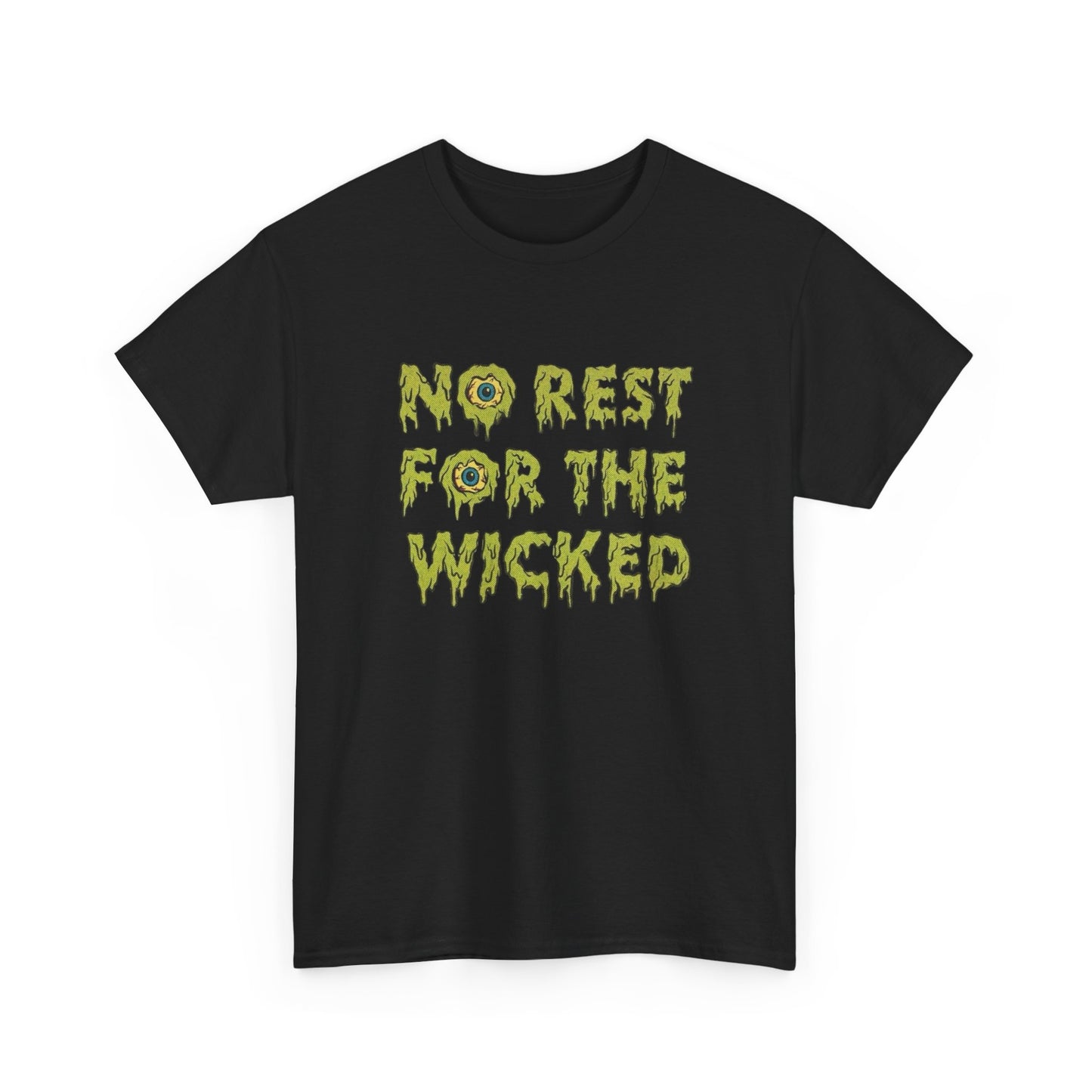 No Rest For The Wicked Graphic T Shirt New Adult Unisex Heavy Cotton Tee