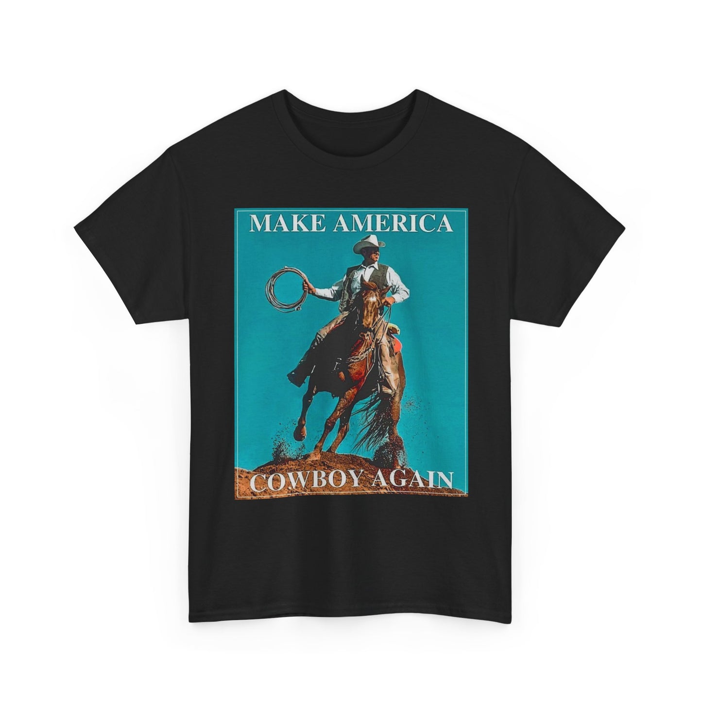 Make America Cowboy Again Retro Graphic T Shirt Unisex Heavy Cotton Tee Gift