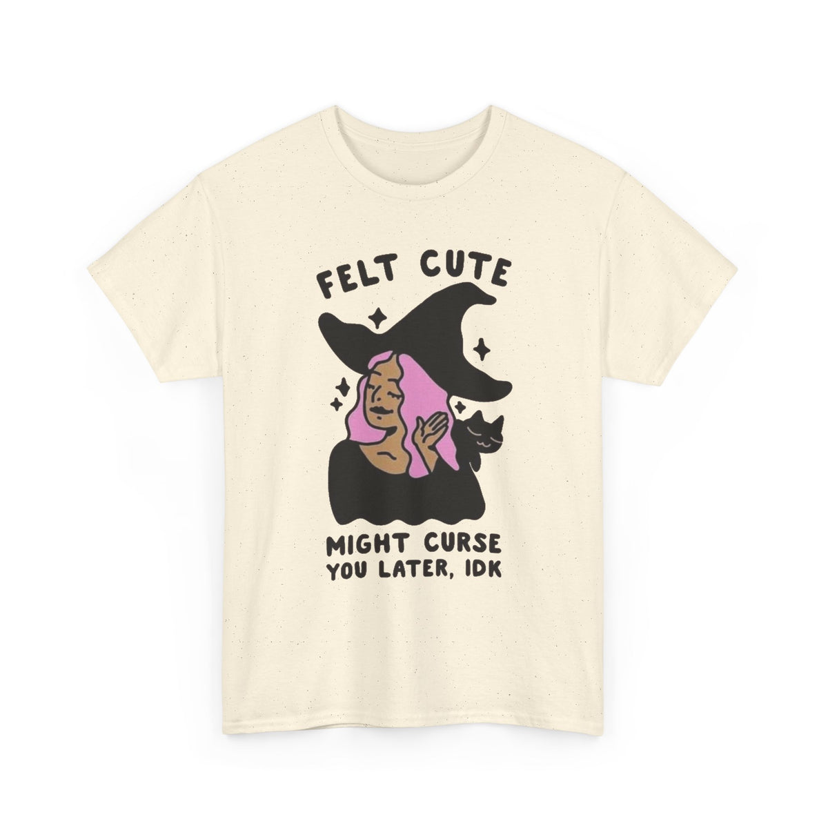 Funny Witch Graphic T Shirt Women's Felt Cute Jokes Heavy Cotton Tee
