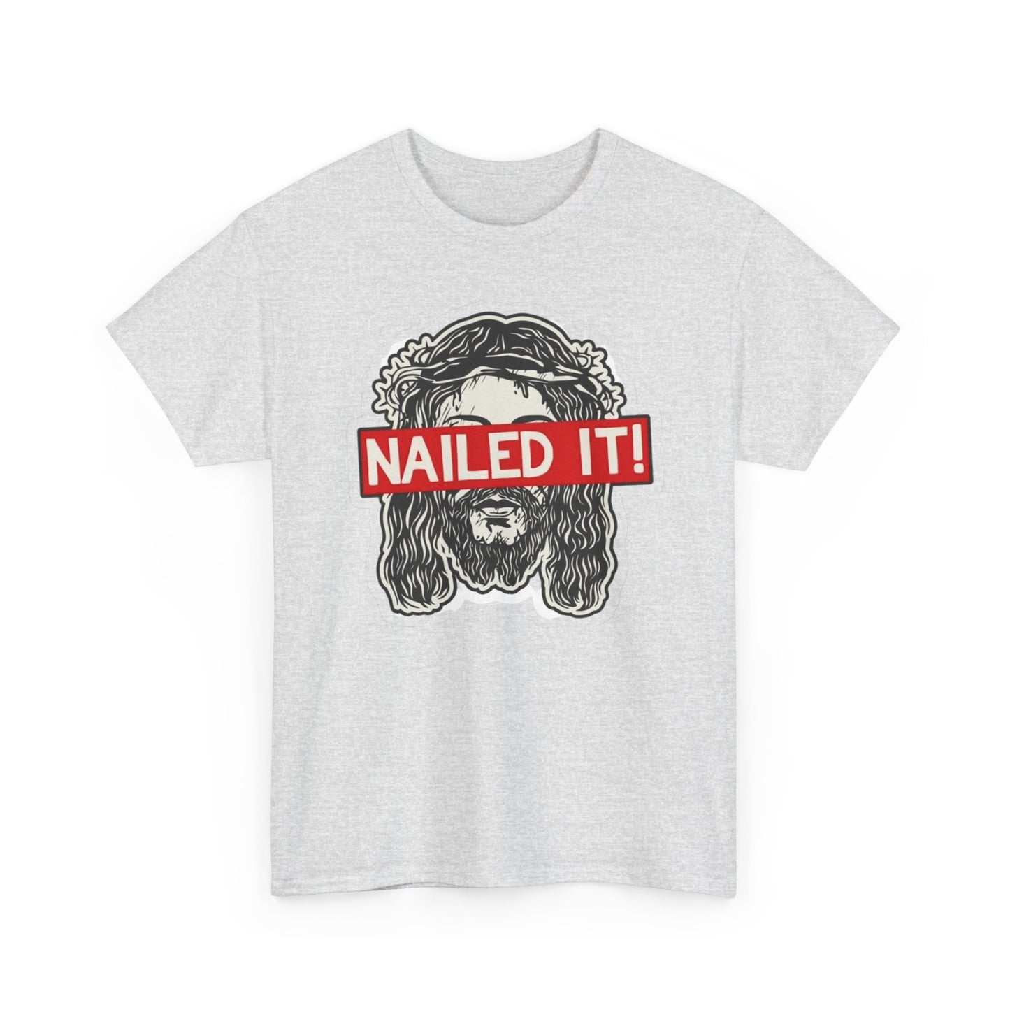 Nailed It Funny Jesus Jokes Graphic T Shirt S-5XL NEW Unisex Heavy Cotton Tee