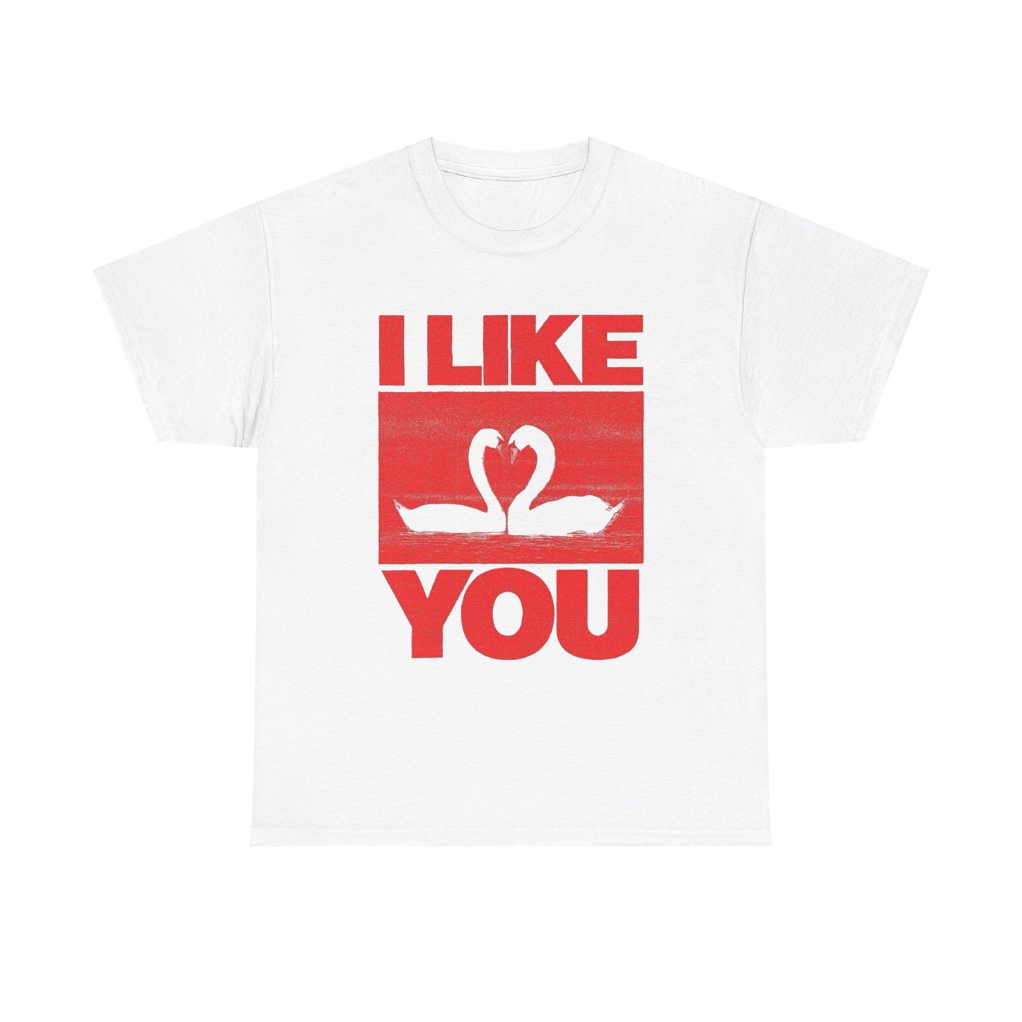 I Like You Swans Graphic T Shirt Unisex Cotton Tee - New Gift - Tee