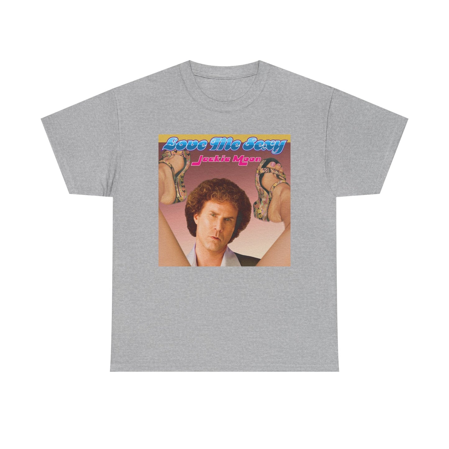 Jackie Moon Love Me Sexy T Shirt BRAND NEW Apparel Unisex Graphic Tee USA