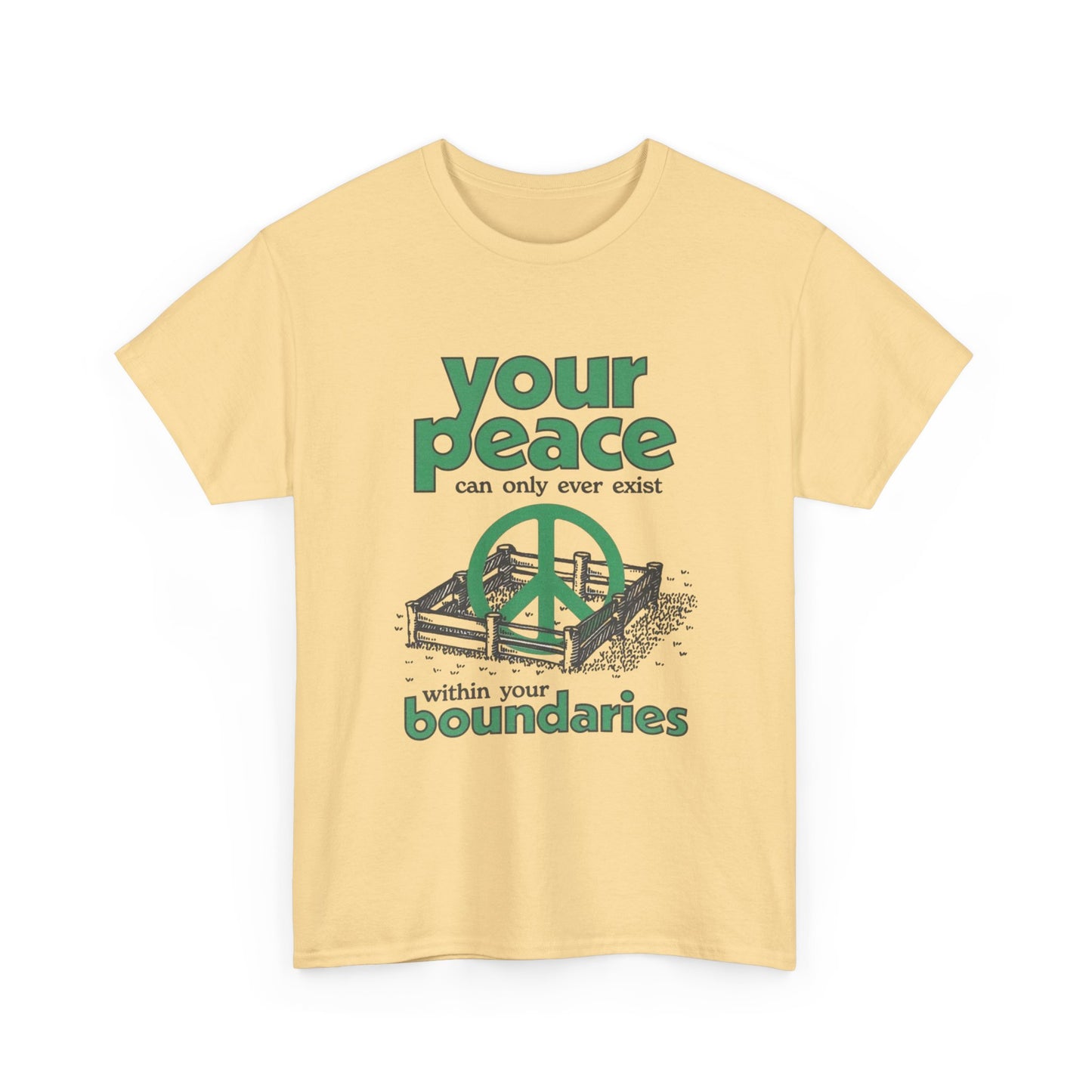 Your Peace Graphic T Shirt NEW ADULT Tee Unisex Heavy Cotton Tee